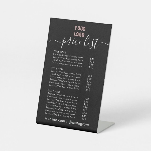 PRICE LISTs| Business Logo Opening Hours   Pedestal Sign (Front)