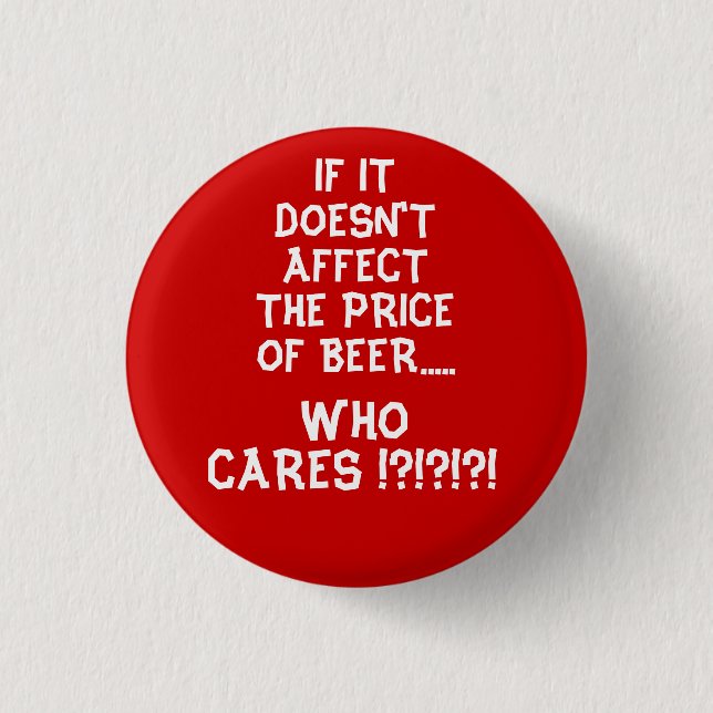 Price of Beer Button - Red (Front)