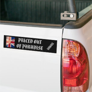 PRICED OUT OF PARADISE - CRYING WAHINE HI Flag Bumper Sticker