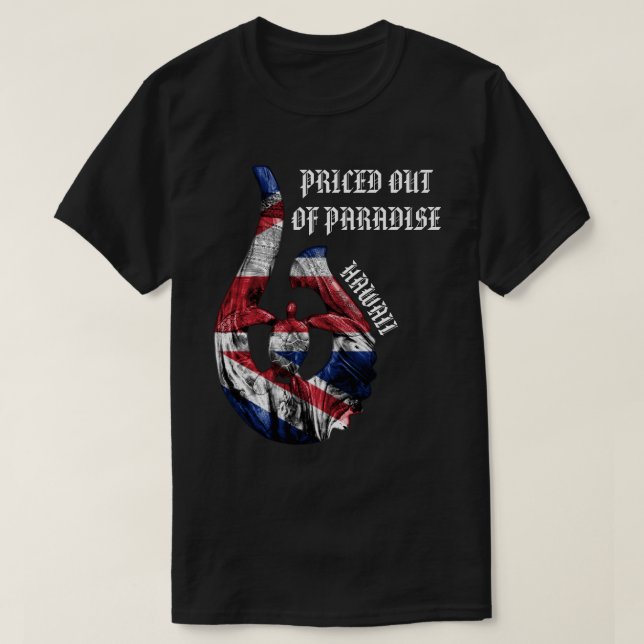 PRICED OUT OF PARADISE HI Honu Tribal Hook HIFlag T-Shirt (Design Front)