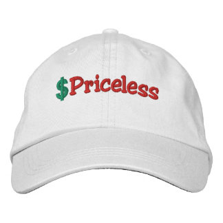Priceless Embroidered Hat