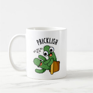 Pricklish Funny Cactus Puns Coffee Mug