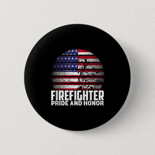 Pride And Honor Fireman Gift Proud Firefighter Quo 6 Cm Round Badge