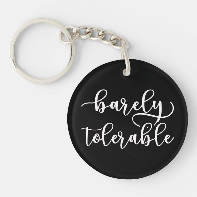 Pride And Prejudice - Barely Tolerable I Key Ring (Front)