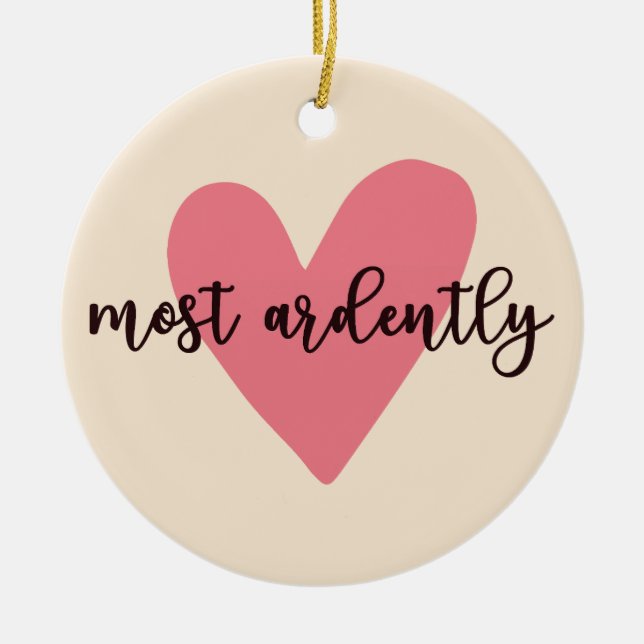 Pride And Prejudice Mr. Darcy - Most Ardently V Ceramic Tree Decoration (Front)