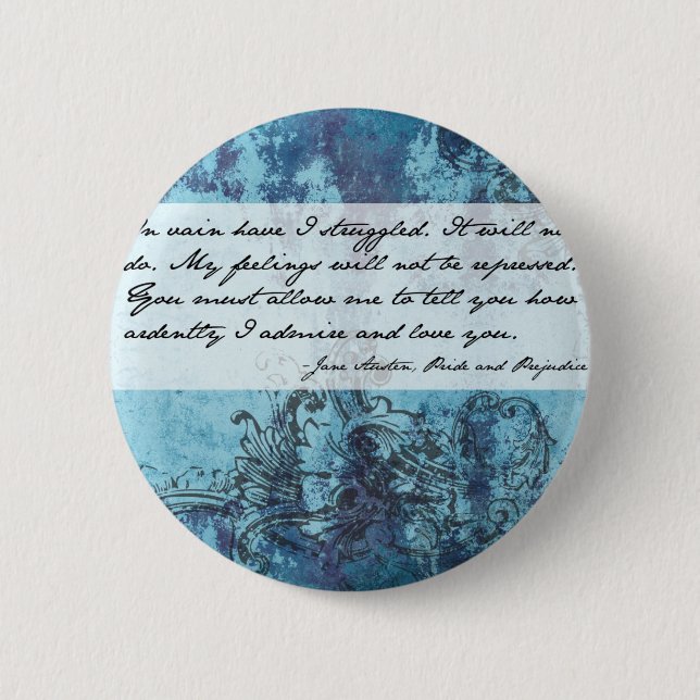Pride and Prejudice Quote 6 Cm Round Badge (Front)