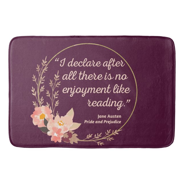 Pride and Prejudice Quote III - Cute Style Bath Mat (Front)