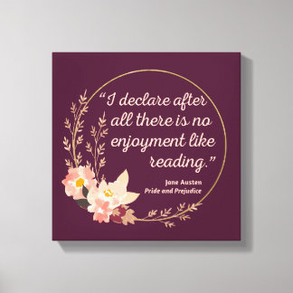 Pride and Prejudice Quote III - Cute Style Canvas Print