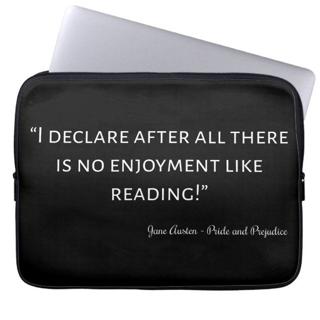 Pride and Prejudice Quote III Laptop Sleeve (Front)