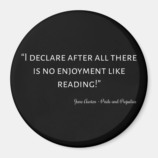 Pride and Prejudice Quote III Magnet (Front)