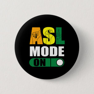Pride Asl Mode On Proud Hand Sign Language  6 Cm Round Badge