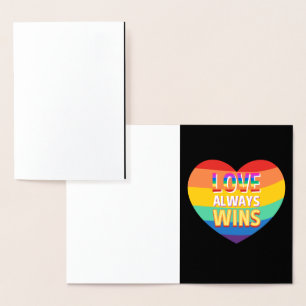 Pride gay-  love always wins. Rainbow colour.     Foil Card