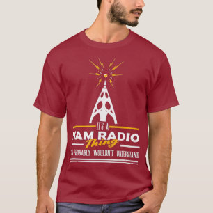 Pride Ham Radio Operator Its a Ham Radio Thing T-Shirt