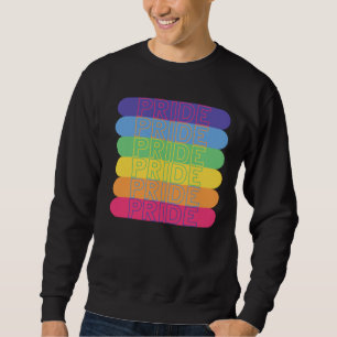 Pride in rainbow colors sweatshirt