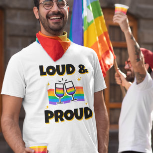 Pride LGBT Loud and Proud Rainbow Wine Glasses T-Shirt
