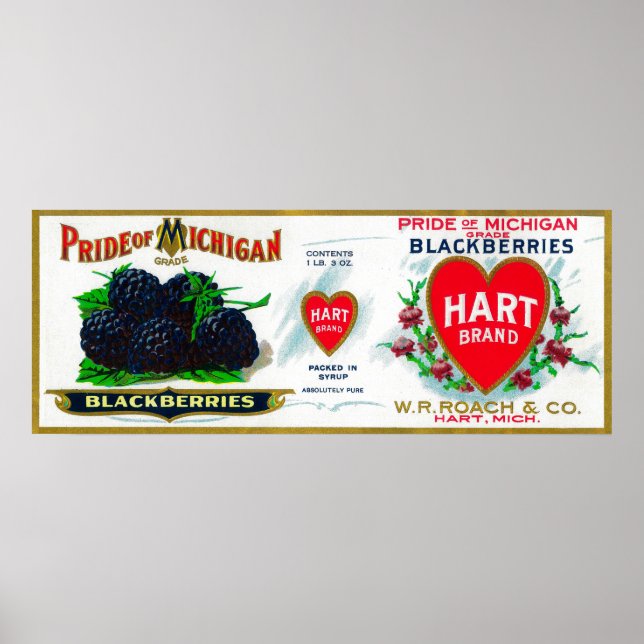 Pride of Michigan Blackberry LabelHart, MI Poster (Front)