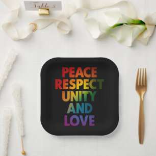 Pride Peace Respect Unity And Love  Paper Plate