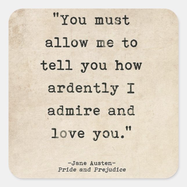 Pride & Prejudice - Darcy quote Square Sticker (Front)