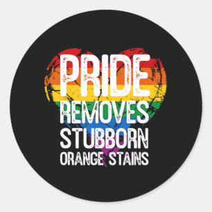 Pride Removes Stubborn Orange Stains Trump Pride M Classic Round Sticker