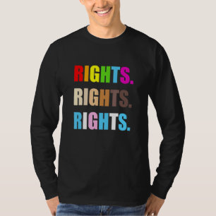 Pride Rights BLM Rights - LGBT Rights T-Shirt