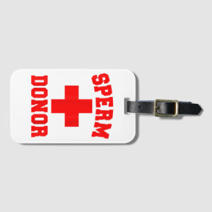 PRIDE SPERM DONOR DISPENSER FUNNY HALLOWEEN COSTUM LUGGAGE TAG