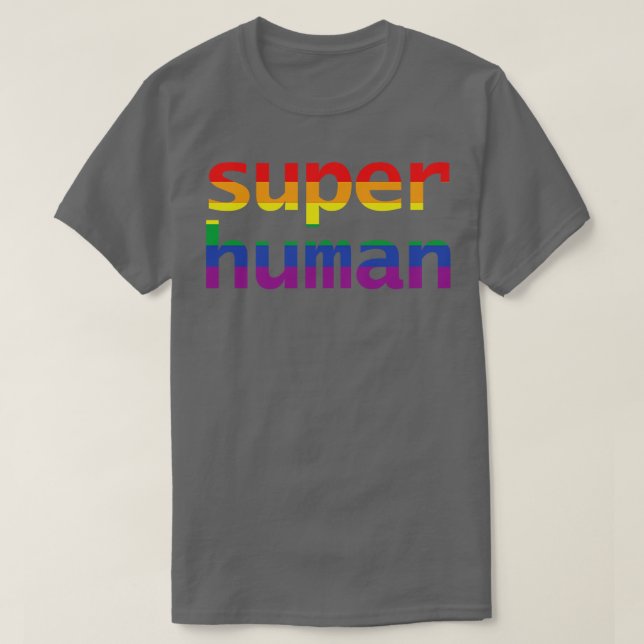 Pride Super Human T-Shirt (Design Front)