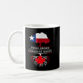 Pride Texas Grown With Canadian Roots Canada Flag Coffee Mug