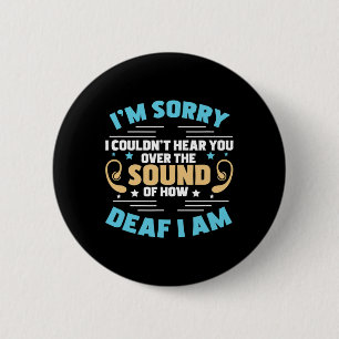 Pride The Sound Of How Deaf I Am Hand Sign Languag 6 Cm Round Badge