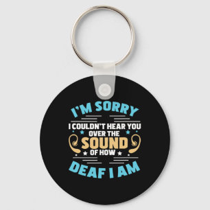 Pride The Sound Of How Deaf I Am Hand Sign Languag Key Ring