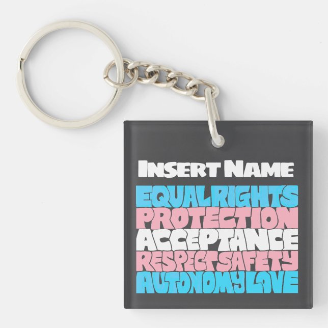 PRIDE Trans rights word art flag LGBT quote ally  Key Ring (Front)
