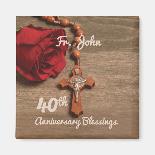 Priest 40th Ordination Anniversary Rose and Rosary Magnet (Front)