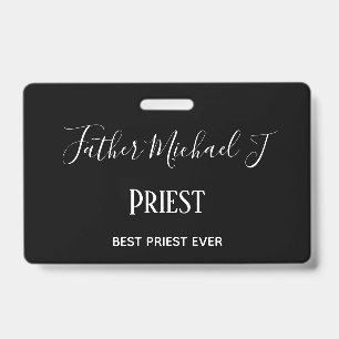 PRIEST GIFTS - personalised Classic Black White ID Badge