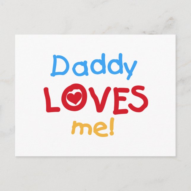 Primary Colours Daddy Loves Me T-shirts and Gifts Postcard (Front)