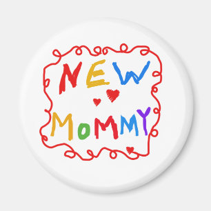 Primary Colours Text New Mummy  Tshirts Magnet