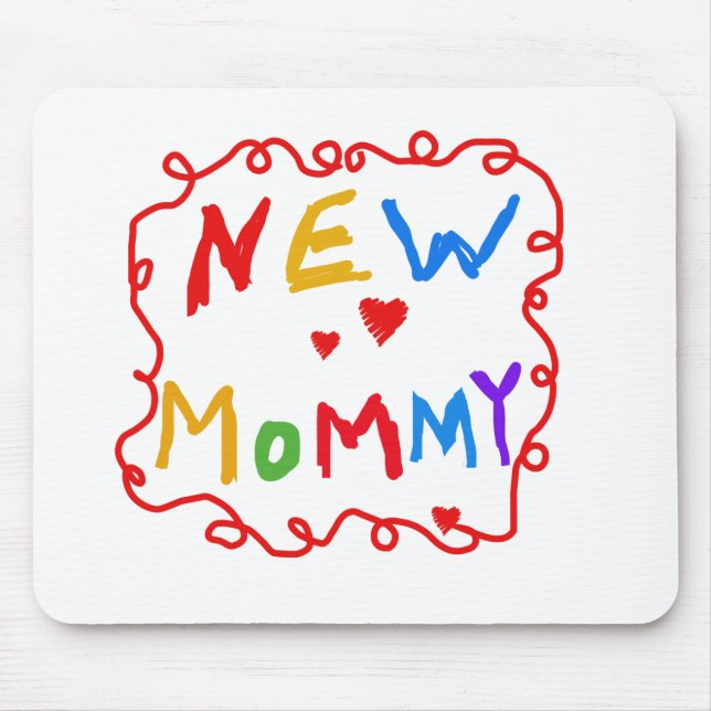 Primary Colours Text New Mummy  Tshirts Mouse Pad (Front)