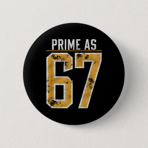 Prime Number As 67  6 Cm Round Badge