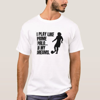 Prime Pirlo Dreams Tee – Funny Football Meme Shirt