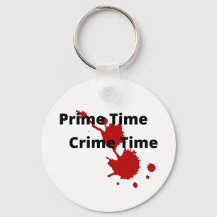 Prime Time Crime Time Aluminium Keychain