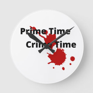 Prime Time Crime Time Wall Clock