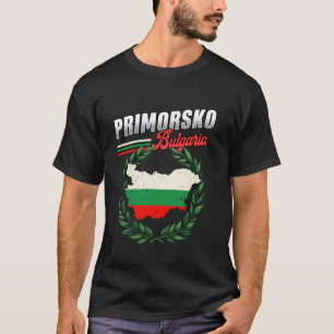 Primorsko Bulgaria Travel Bulgarian Flag T-Shirt