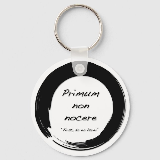 Primum Non Nocere Key Ring (Front)