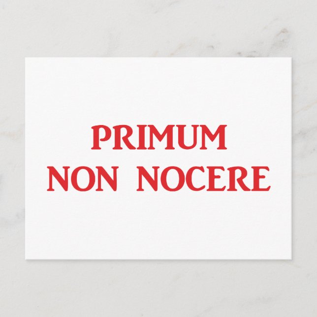 Primum non nocere - Zuerst einmal nicht schaden Postcard (Front)