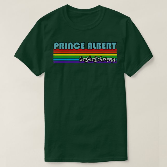 Prince Albert Saskatchewan Pride  Prince Albert LG T-Shirt (Design Front)