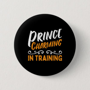 Prince Charming In Training Fairy Tale Hero  6 Cm Round Badge