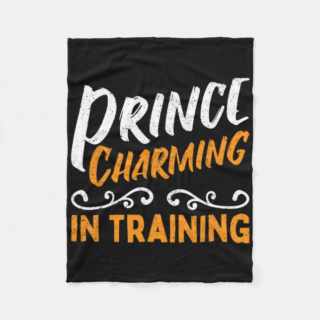 Prince Charming In Training Fairy Tale Hero  Fleece Blanket (Front)