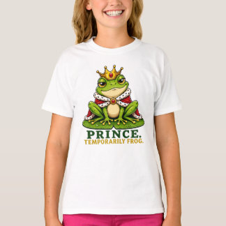 Prince. Temporarily Frog. Funny Frog Prince T-Shirt