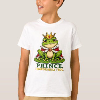 Prince. Temporarily Frog. Funny Frog Prince T-Shirt