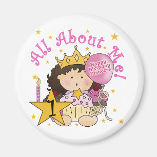 Princess All About Me 1st Birthday Tshirts Magnet