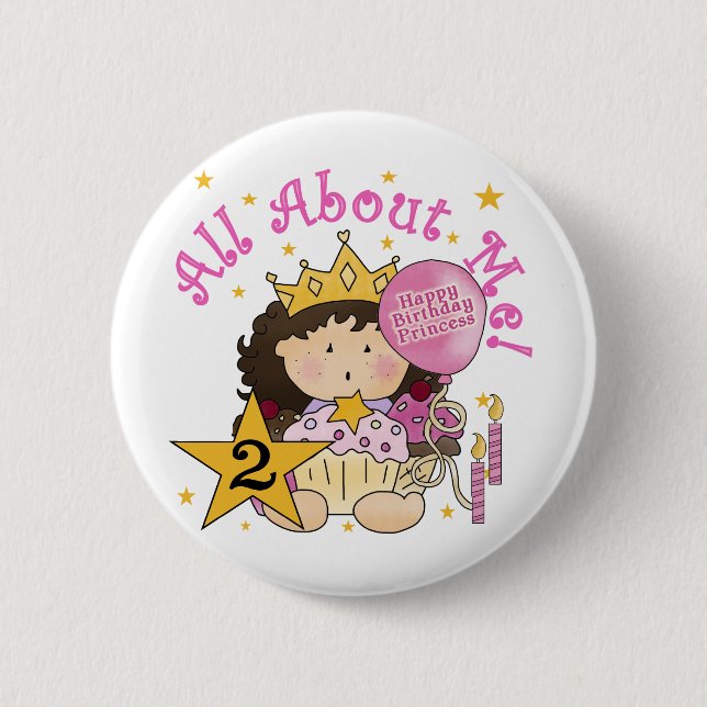 Princess All About Me 2nd Birthday 6 Cm Round Badge (Front)
