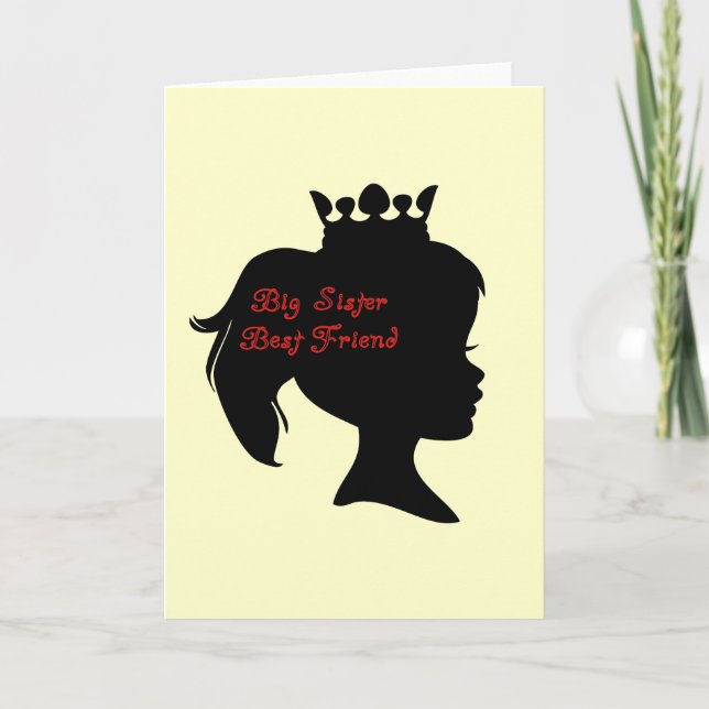 Princess Big Sister Best Friend Card (Front)